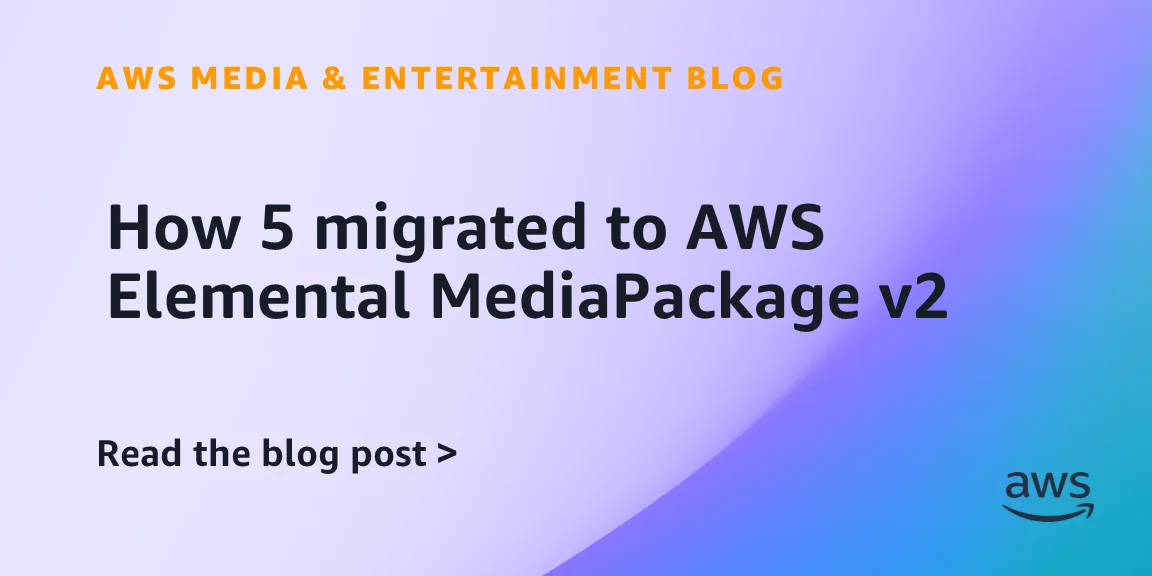 Source image for Channel 5 consolidates multi-platform packaging on MediaPackage v2