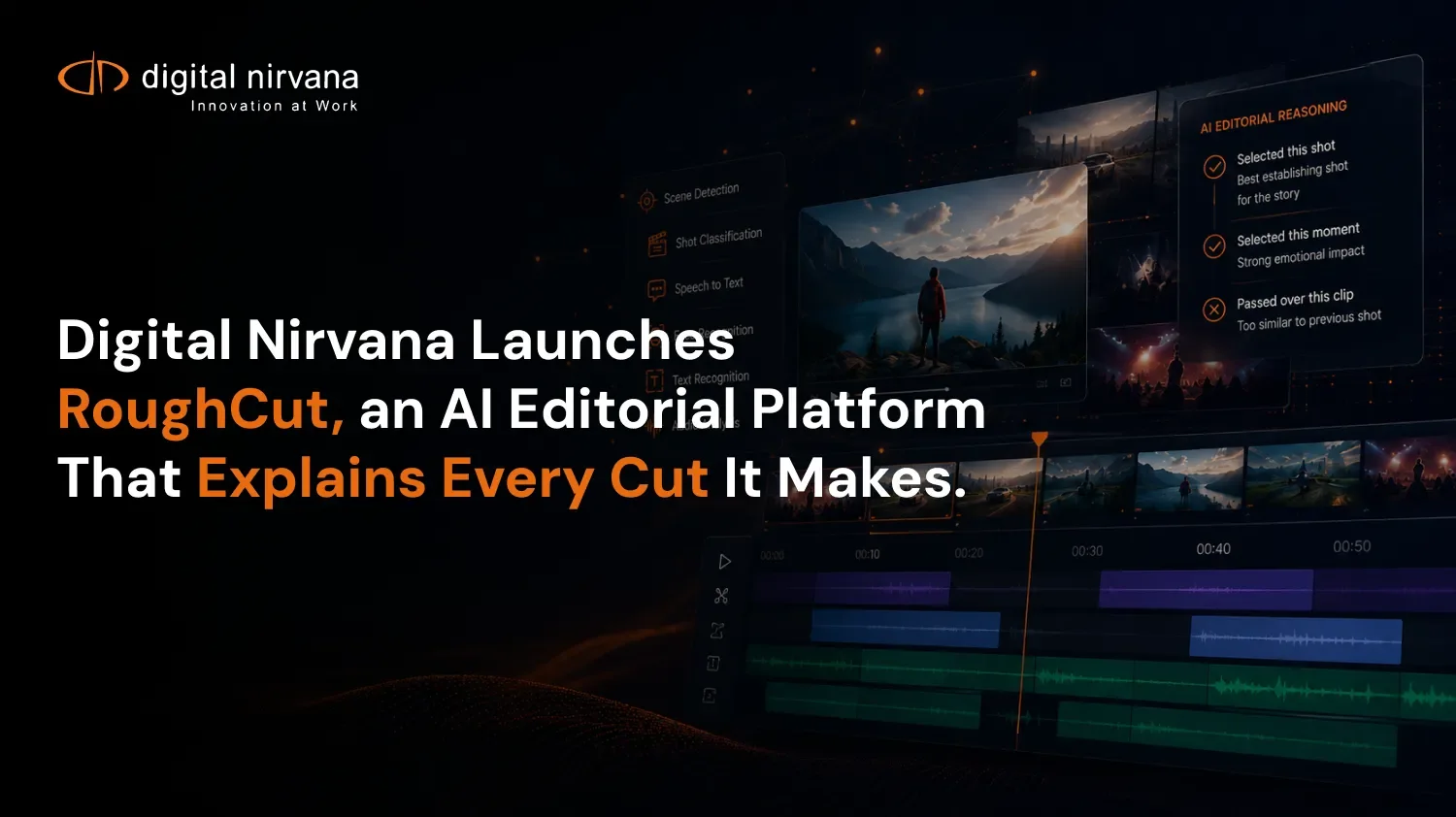 Source image for Digital Nirvana RoughCut records the reasoning behind AI edits