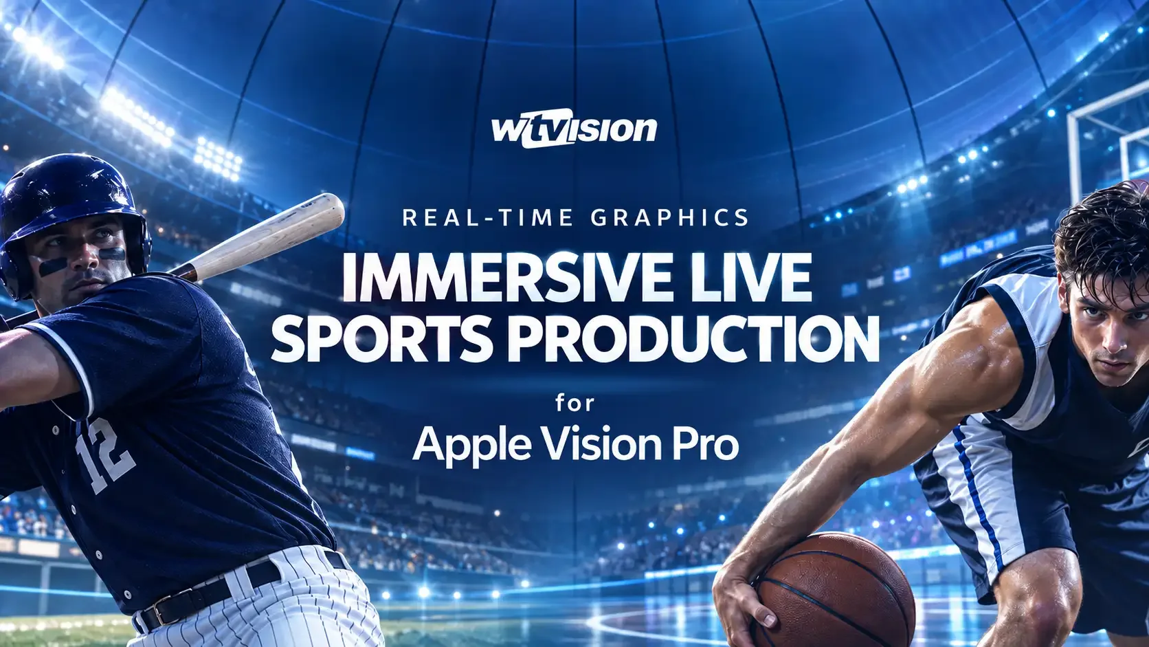 Official wTVision image illustrating immersive live sports graphics for Apple Vision Pro